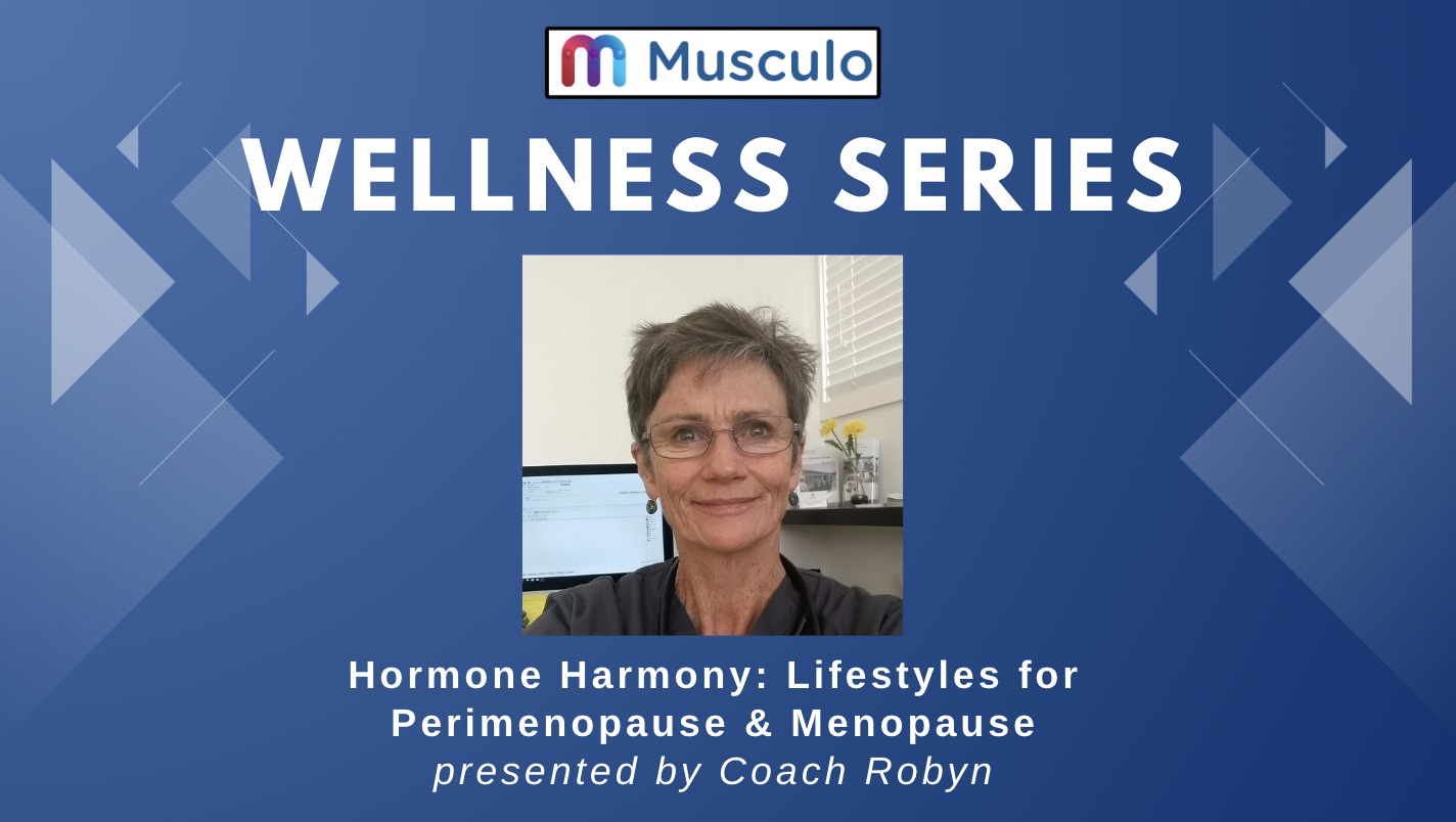 ☀️ Hormone Harmony: Lifestyles for Perimenopause & Menopause